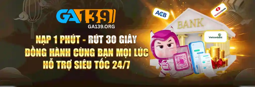 Khuyến Mãi GA139 – Ưu Đãi Hấp Dẫn Cho Thành Viên
